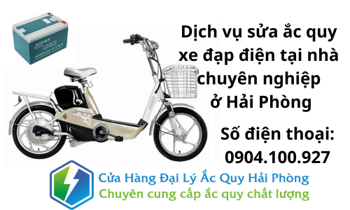 Dịch vụ sửa ắc quy xe đạp điện tại nhà chuyên nghiệp ở Hải Phòng